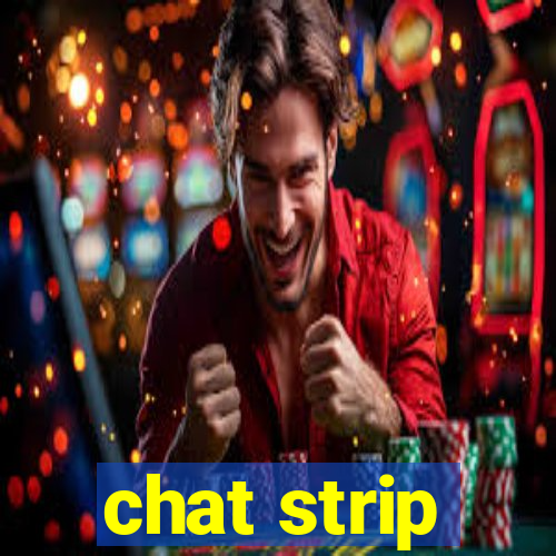 chat strip